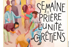 semaine de prière pour l&rsquo;unité 2023